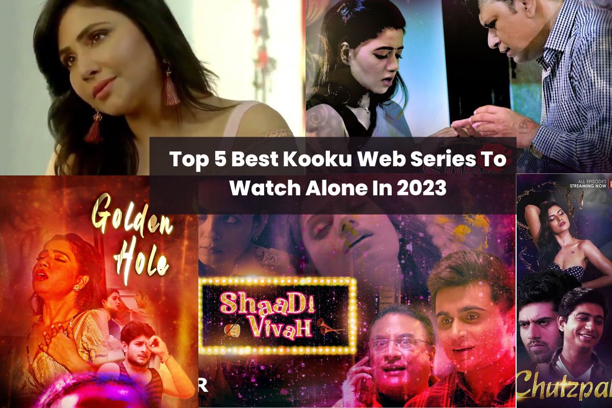 Top 5 Best Kooku Web Series To Watch Alone In 2025 TRAN HUNG DAO School