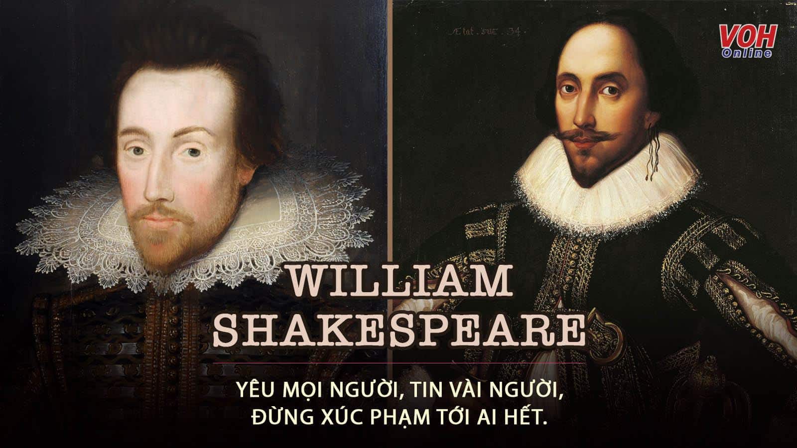 Đại thi hào William Shakespeare và những câu nói hay về tình yêu, cuộc sống bất hủ!
