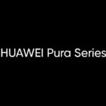 HUAWEI chính thức khai tử dòng P, thay thế bằng dòng Pura